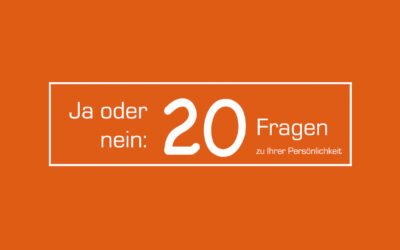 Wie steht es um Ihre Persönlichkeit?